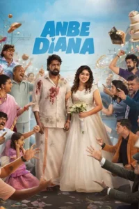 Anbe Diana Filmy4WEB (2026) Unofficial Hindi Dubbed